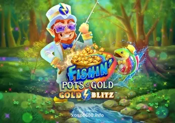 xoso88 Fishin’ Pots Of Gold™ Gold Blitz™